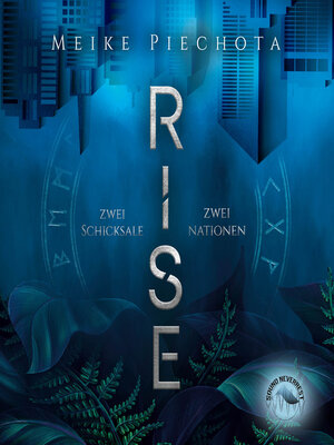 cover image of RISE--Zwei Schicksale--Zwei Nationen